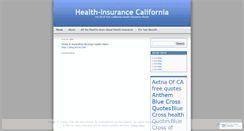 Desktop Screenshot of healthinsurancecalifornia.wordpress.com