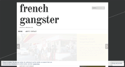 Desktop Screenshot of frenchgangster.wordpress.com