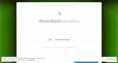 Desktop Screenshot of prescribedperception.wordpress.com