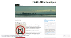 Desktop Screenshot of finiteattentionspan.wordpress.com