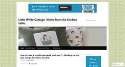Desktop Screenshot of littlewhitecottage.wordpress.com