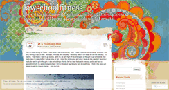 Desktop Screenshot of lawschoolfitness.wordpress.com