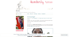 Desktop Screenshot of kimberlyrenee.wordpress.com