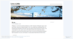 Desktop Screenshot of livealittle.wordpress.com