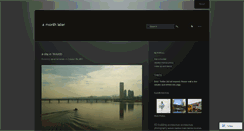Desktop Screenshot of amonthlater.wordpress.com