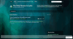 Desktop Screenshot of latinrosary.wordpress.com