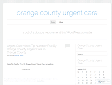 Tablet Screenshot of orangecountyurgentcare.wordpress.com