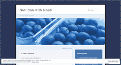 Desktop Screenshot of nutritionwithnoah.wordpress.com