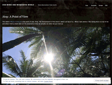 Tablet Screenshot of ourweirdandwonderfulworld.wordpress.com