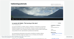 Desktop Screenshot of hablandoguatemala.wordpress.com