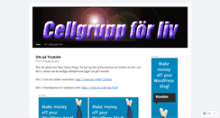 Desktop Screenshot of cellgruppforliv.wordpress.com