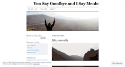 Desktop Screenshot of goodbyemenlo.wordpress.com