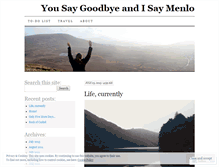 Tablet Screenshot of goodbyemenlo.wordpress.com
