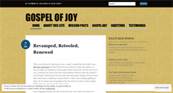 Desktop Screenshot of gospelofjoy.wordpress.com