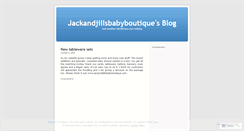 Desktop Screenshot of jackandjillsbabyboutique.wordpress.com