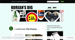 Desktop Screenshot of koreansdig.wordpress.com