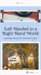 Mobile Screenshot of lefthandedinarighthandworld.wordpress.com