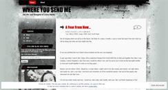 Desktop Screenshot of gowhereyousendme.wordpress.com
