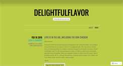 Desktop Screenshot of delightfulflavor.wordpress.com
