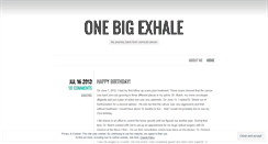 Desktop Screenshot of onebigexhale.wordpress.com