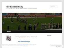 Tablet Screenshot of footballissexbaby.wordpress.com