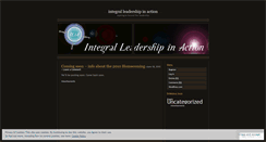 Desktop Screenshot of integralleadershipinaction.wordpress.com