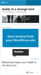 Mobile Screenshot of daddyinastrangeland.wordpress.com