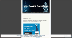 Desktop Screenshot of mrbayerfans.wordpress.com
