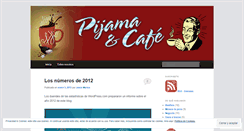 Desktop Screenshot of pijamaycafe.wordpress.com