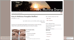 Desktop Screenshot of mrsmommadrama.wordpress.com