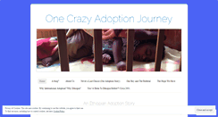 Desktop Screenshot of onecrazyadoptionjourney.wordpress.com