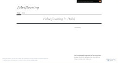 Desktop Screenshot of falseflooring.wordpress.com
