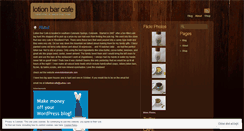 Desktop Screenshot of lotionbarcafe.wordpress.com