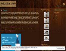 Tablet Screenshot of lotionbarcafe.wordpress.com