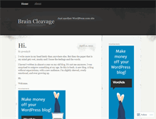 Tablet Screenshot of braincleavage.wordpress.com