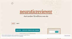 Desktop Screenshot of neuroticreviewer.wordpress.com