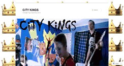 Desktop Screenshot of citykingsband.wordpress.com