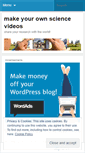 Mobile Screenshot of makeyourownsciencevideos.wordpress.com