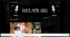 Desktop Screenshot of blckmtlgrls.wordpress.com