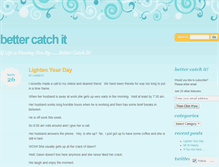 Tablet Screenshot of bettercatchit.wordpress.com