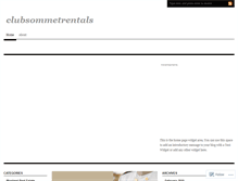 Tablet Screenshot of clubsommetrentals.wordpress.com