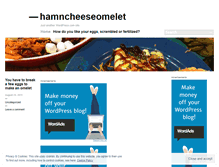 Tablet Screenshot of hamncheeseomelet.wordpress.com