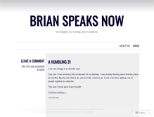 Tablet Screenshot of brianspeaksnow.wordpress.com