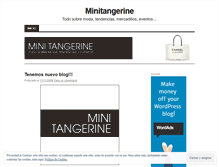 Tablet Screenshot of minitangerine.wordpress.com