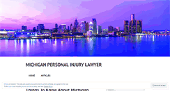 Desktop Screenshot of michiganpersonalinjurylawyer.wordpress.com