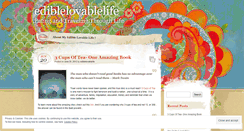 Desktop Screenshot of ediblelovablelife.wordpress.com