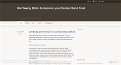 Desktop Screenshot of golfswingdrillstips4.wordpress.com