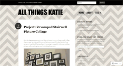 Desktop Screenshot of allthingskatie.wordpress.com