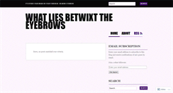 Desktop Screenshot of betwixteyebrows.wordpress.com