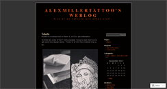 Desktop Screenshot of alexmillertattoo.wordpress.com